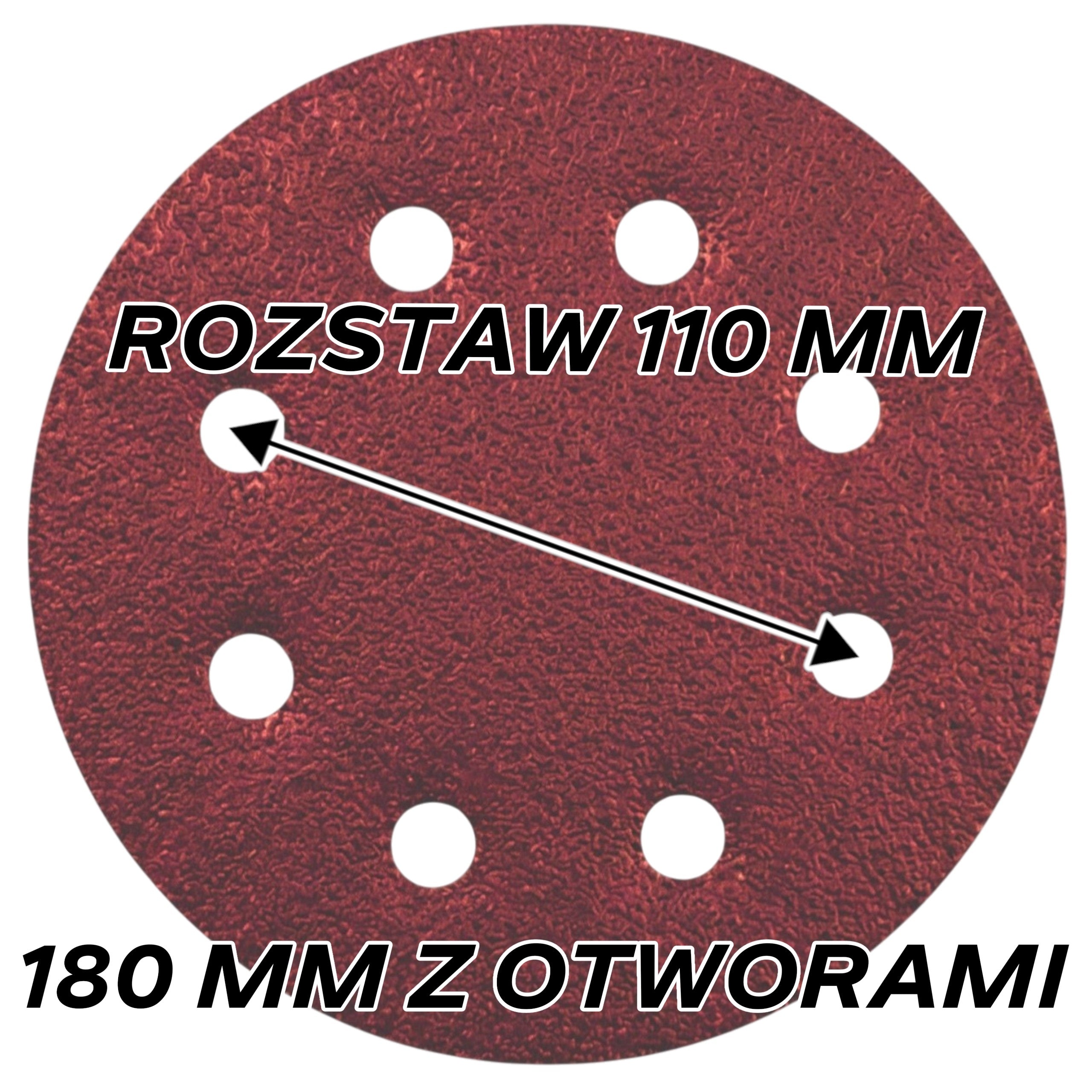KRĄŻKI ŚCIERNE 180 mm Z OTWORAMI ROZSTAW 110 mm